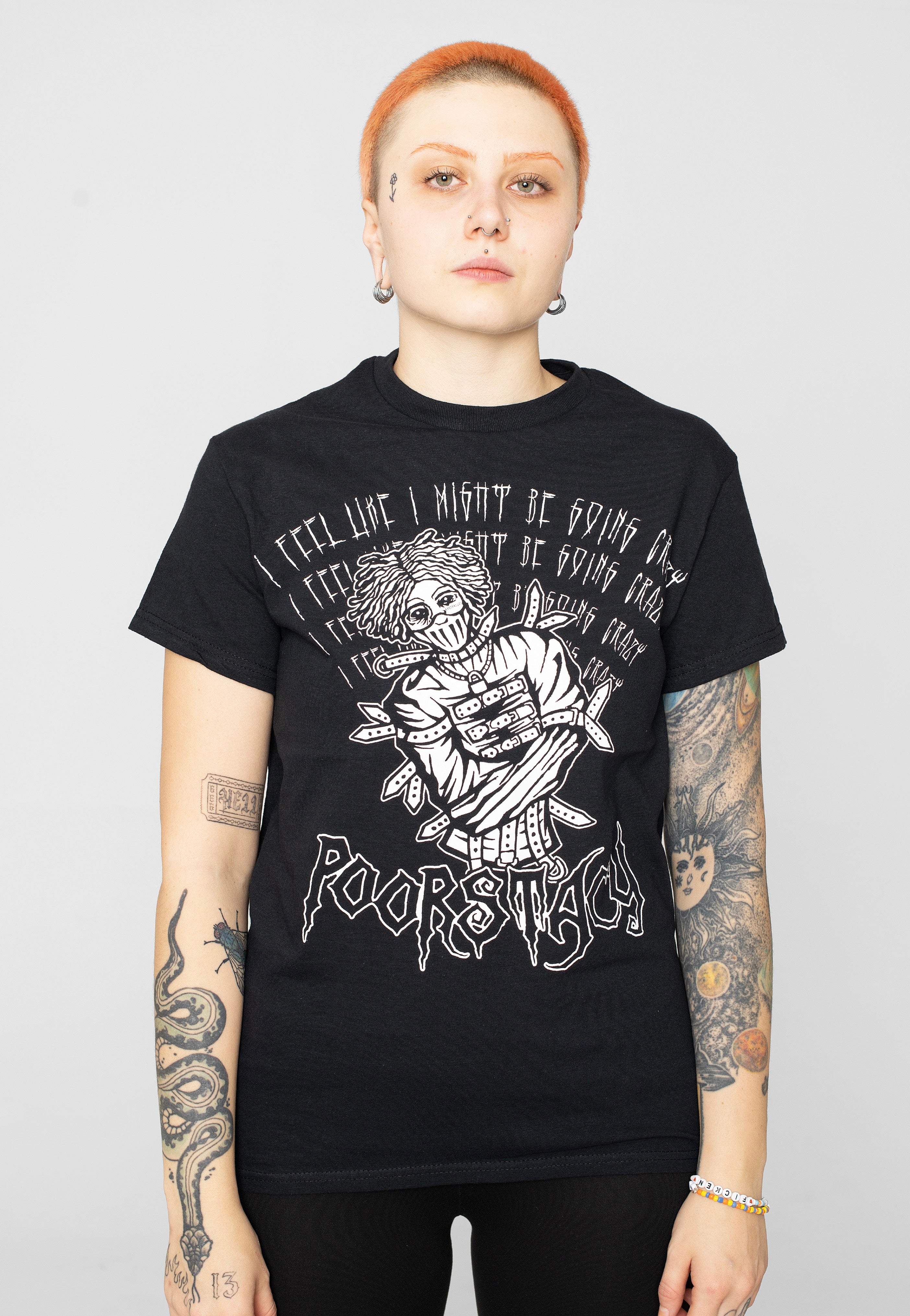 Poorstacy - I Fee Like I Might Be Going Crazy - T-Shirt Sale Classic