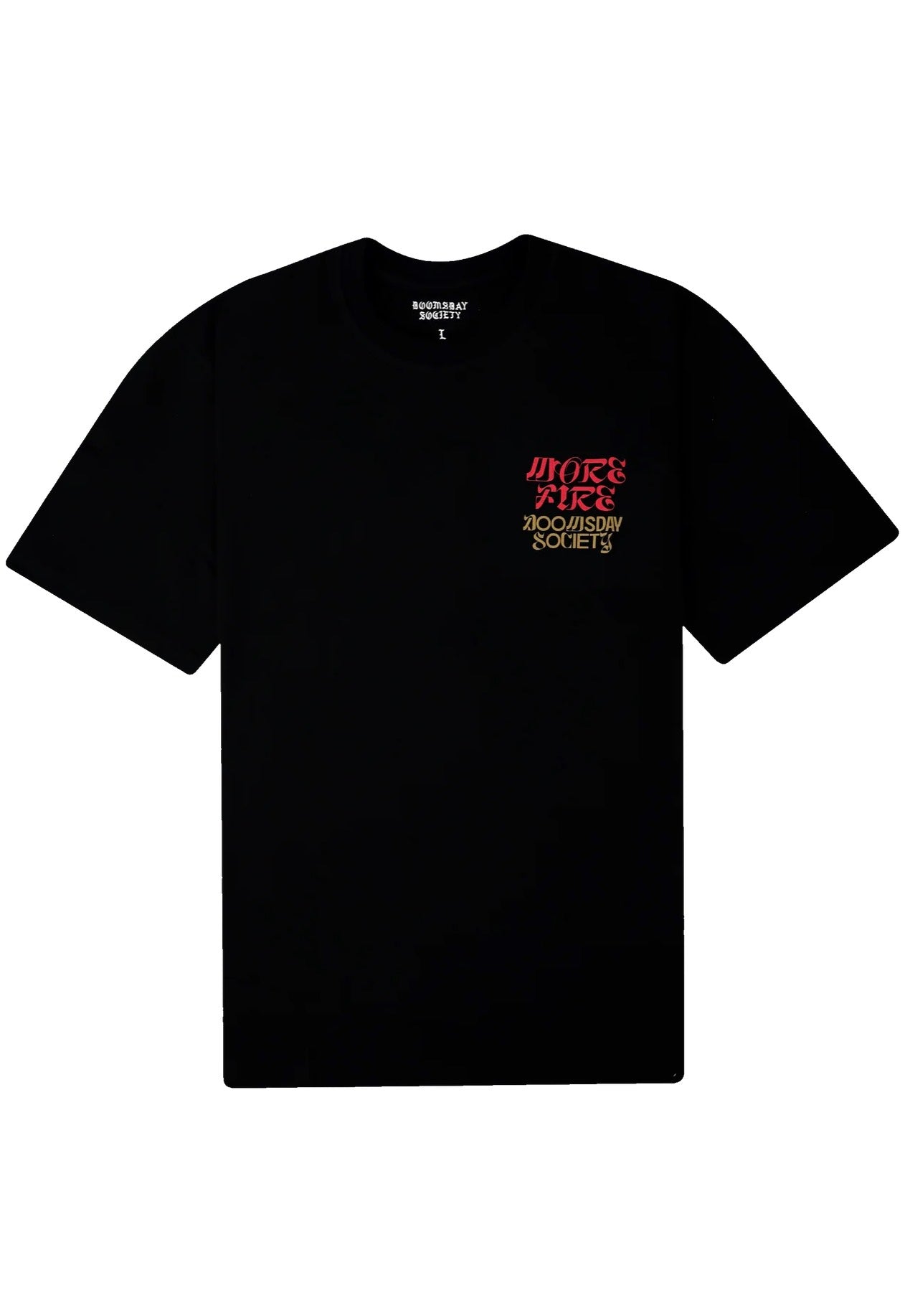 Doomsday Society - More Fire Black - T-Shirt Cheap Sale Eastbay