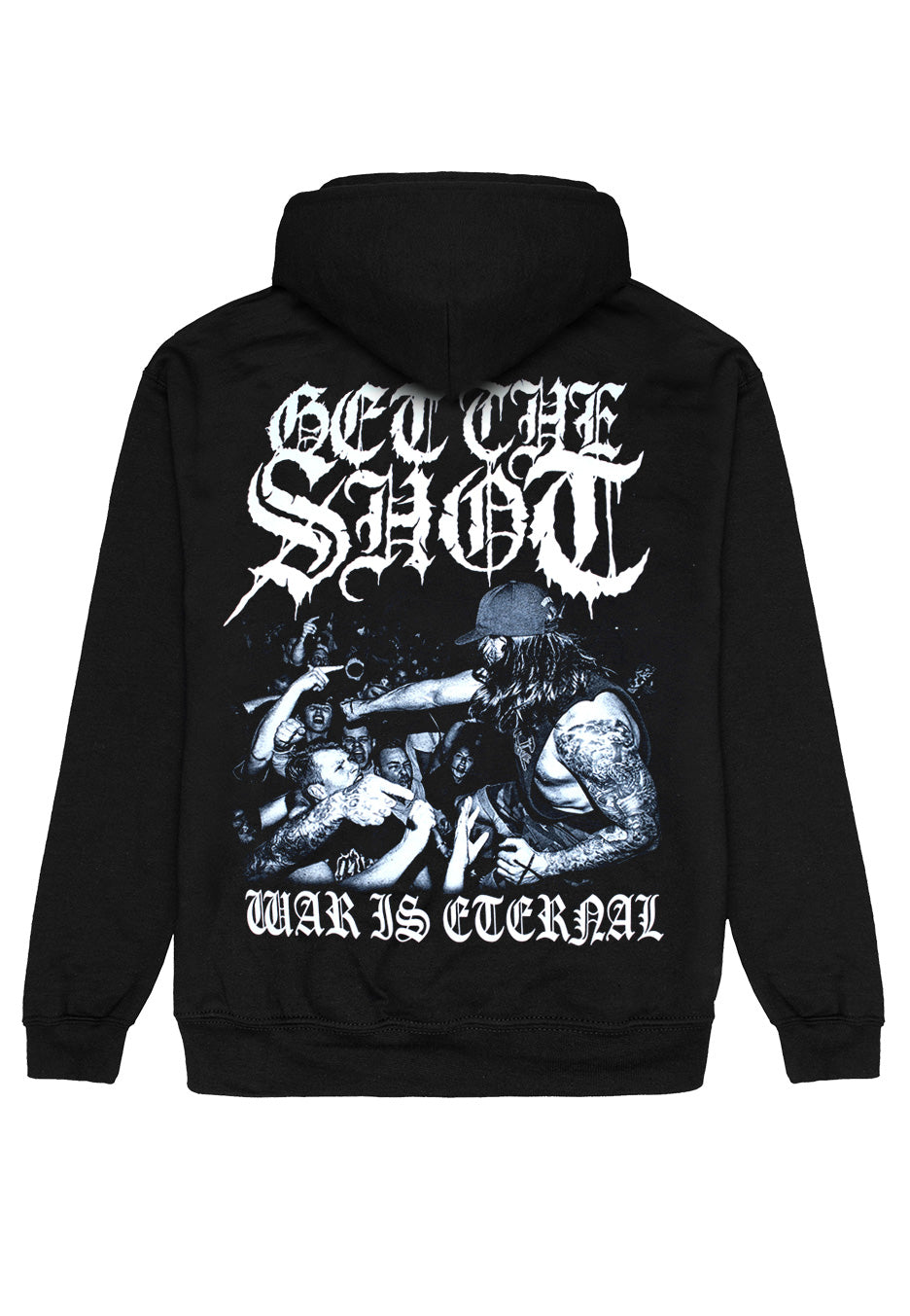 Get The Shot - War Is Eternal - Hoodie Buy Cheap Clearance Store