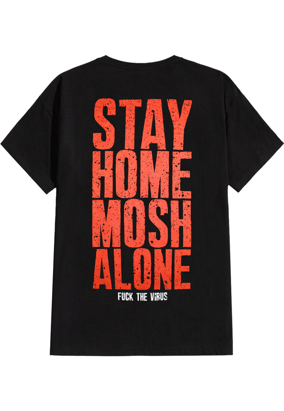 Impericon Festival - Stay Home Mosh Alone - T-Shirt Manchester Cheap Pice