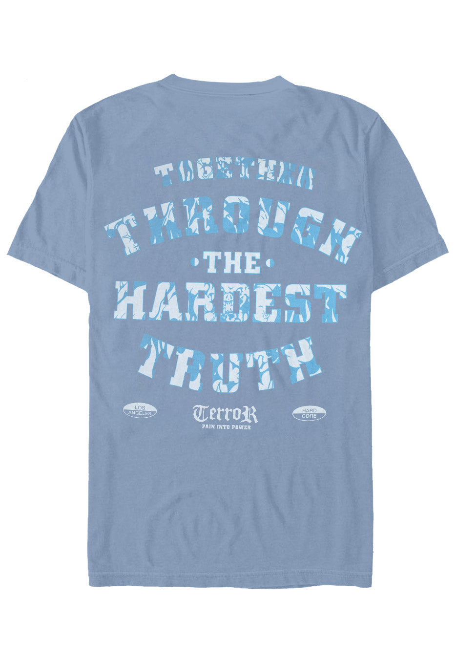 Terror - Together Through The Hardest Truth Stone Blue - T-Shirt Supply