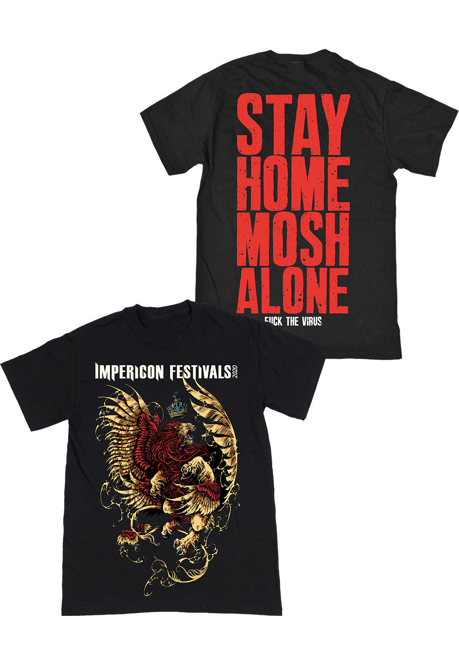 Impericon Festival - Stay Home Mosh Alone - T-Shirt Manchester Cheap Pice