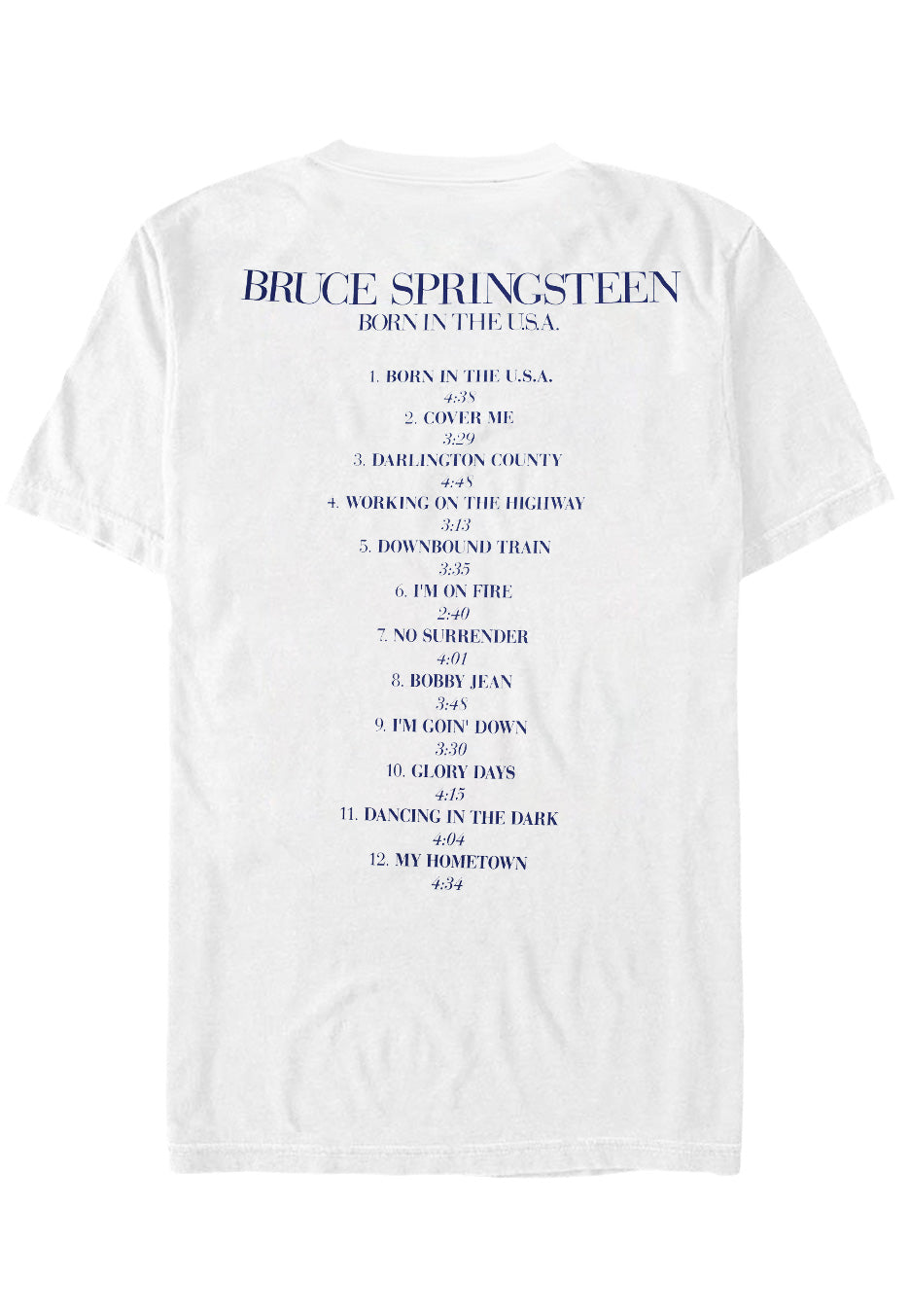 Bruce Springsteen - Born In The USA White - T-Shirt Outlet Best Pices