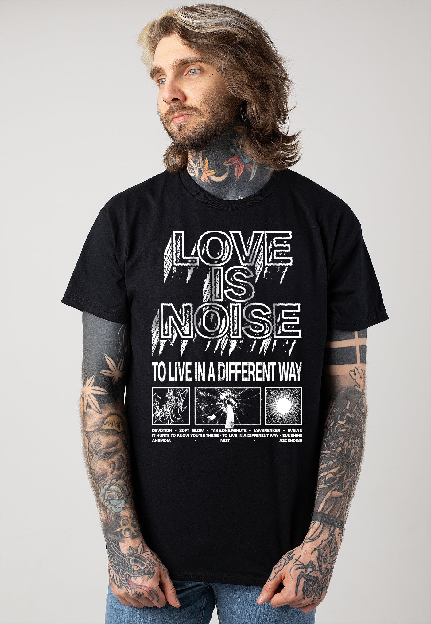 Love Is Noise - To Live In A Different Way - T-Shirt Really For Sale