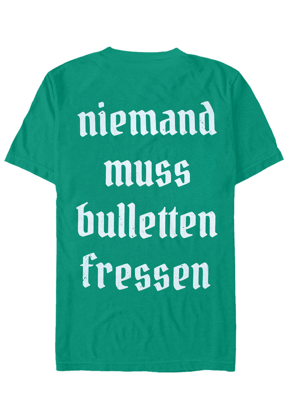 Heaven Shall Burn - Niemand Muss Green - T-Shirt Clearance Original