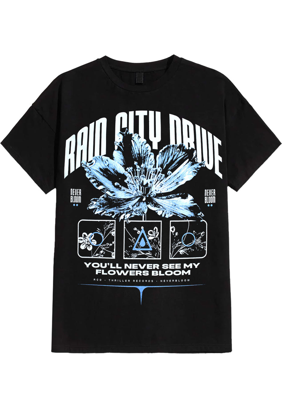 Rain City Drive - Neverbloom - T-Shirt Best Pices Online