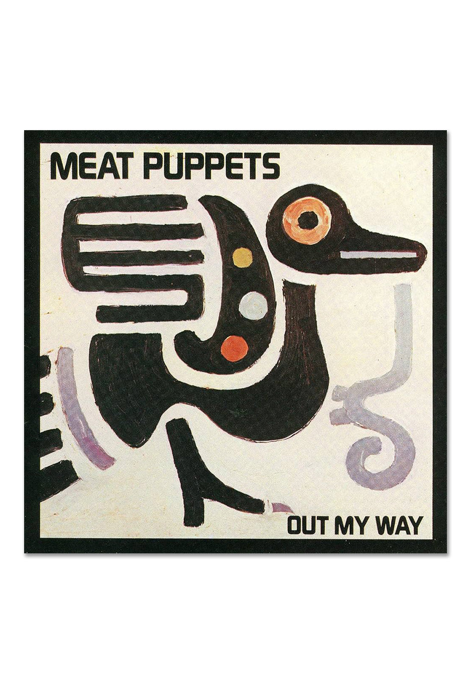 Meat Puppets - Out My Way - Vinyl Cheap Sale Cheapest