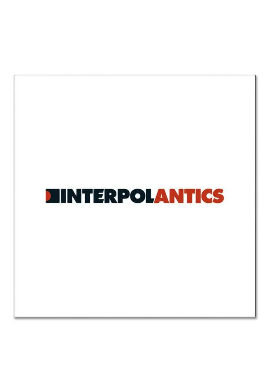 Interpol - Antics (20th Anniversary) Ltd. Red - Colored Vinyl Cheap Fake