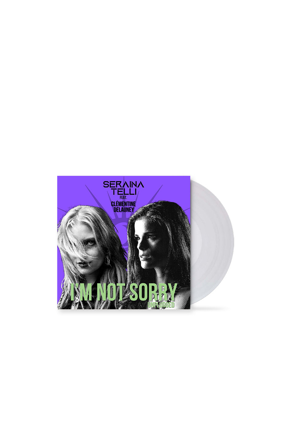 Seraina Telli - I'm Not Sorry (Unplugged) feat.ClÃ©mentine Delauney White - Colored 7 Inch