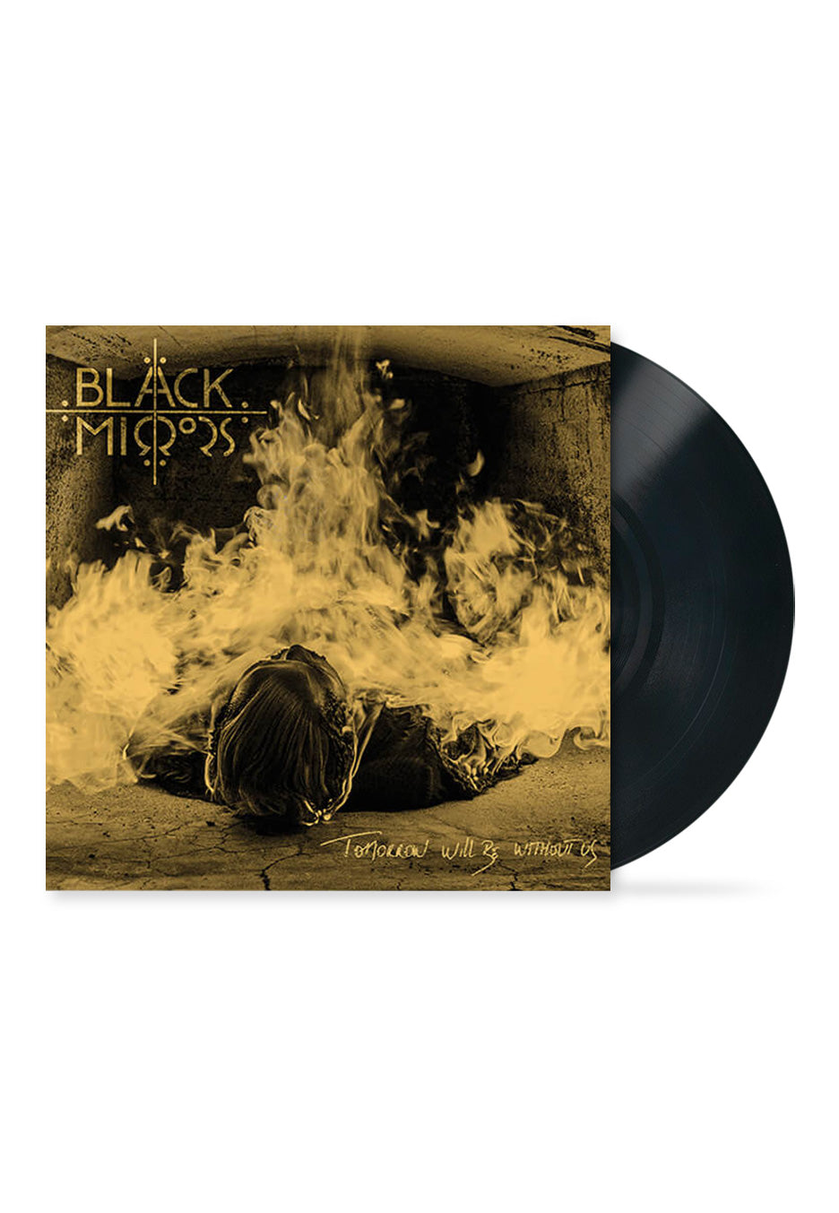 Black Mirrors - Tomorrow Will Be Without Us - Vinyl Free Shipping Limited Edition